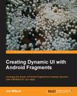 Creating Dynamic Ui with Android Fragments Cover Image