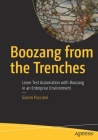 Boozang from the Trenches: Learn Test Automation with Boozang in an Enterprise Environment Cover Image