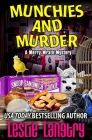 Munchies and Murder By Leslie Langtry Cover Image