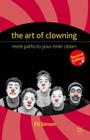 The Art of Clowning By E., Eli Simon Cover Image