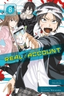 Real Account 8 By Okushou, Shizumu Watanabe (Illustrator) Cover Image