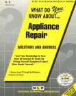 APPLIANCE REPAIR: Passbooks Study Guide (Test Your Knowledge Series (Q)) By National Learning Corporation Cover Image