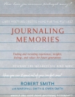 Journaling Memories By Robert Smith, Marshall Smith, Owen Smith Cover Image
