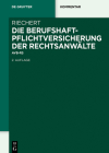 Die Berufshaftpflichtversicherung Der Rechtsanwälte: Avb-Rsw (de Gruyter Kommentar) By Stefan Riechert Cover Image