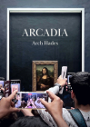 Arcadia By Arch Hades Cover Image