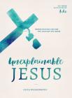 Unexplainable Jesus: Rediscovering the God You Thought You Knew By Erica Wiggenhorn Cover Image