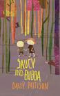 Saucy and Bubba: A Hansel and Gretel Tale By Darcy Pattison Cover Image