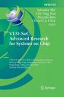 Vlsi-Soc: The Advanced Research for Systems on Chip: 19th Ifip Wg 10.5/IEEE International Conference on Very Large Scale Integration, Vlsi-Soc 2011, H (IFIP Advances in Information and Communication Technology #379) By Salvador Mir (Editor), Chi-Ying Tsui (Editor), Ricardo Reis (Editor) Cover Image