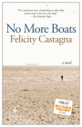 No More Boats By Felicity Castagna Cover Image
