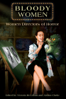 Bloody Women: Women Directors of Horror Cover Image