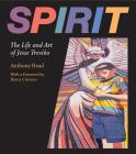 Spirit: The Life and Art of Jesse Treviño Cover Image