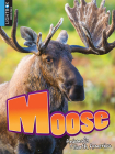 Moose (Animals of North America) By Nick Winnick Cover Image