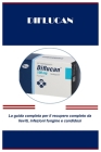 Diflucan: La guida completa per il recupero completo da lieviti, infezioni fungine e candidos Cover Image