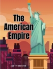 The American Empire Cover Image