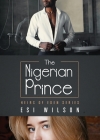 The Nigerian Prince By Esi Wilson Cover Image