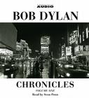 Chronicles: Volume One By Bob Dylan, Sean Penn (Read by) Cover Image