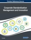 Corporate Standardization Management and Innovation Cover Image