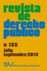 REVISTA DE DERECHO PUBLICO (Venezuela) No. 135, Julio-Septiembre 2013 Cover Image