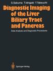 Diagnostic Imaging of the Liver Biliary Tract and Pancreas: Data Analysis and Diagnostic Procedures Cover Image