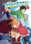 The Reprise of the Spear Hero Volume 04: The Manga Companion By Aneko Yusagi Cover Image