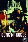 Dead Straight Guide to Guns 'n' Roses Cover Image