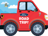 Ford: Road Trip! By Gabriella DeGennaro, Yi-Hsuan Wu (Illustrator) Cover Image
