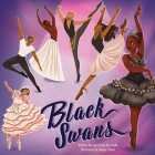 Black Swans By Laurel Van Der Linde, Ralaiarisolo Vohary Soa (Illustrator) Cover Image