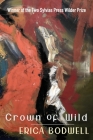Crown of Wild By Erica Bodwell Cover Image