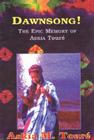 Dawnsong!: The Epic Memory of Askia Touré Cover Image