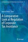 A Comparative Look at Regulation of Corporate Tax Avoidance (Ius Gentium: Comparative Perspectives on Law and Justice #12) Cover Image