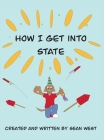 How I get into state By Sean West Cover Image