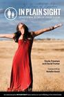 In Plain Sight: 31 Day Devotional & Group Study Guide By Stacia Freeman, Natalie Grant (Foreword by), David Trotter Cover Image