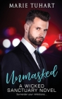 Unmasked: A Wicked Sanctuary Novel Cover Image