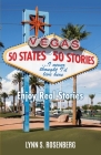 50 States 50 Stories...I Never Thought I'd Live Here: Enjoy Real Stories By Lynn S. Rosenberg Cover Image
