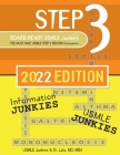 Step 3 Board-Ready USMLE Junkies 2nd Edition: The Must-Have USMLE Step 3 Review Companion Cover Image