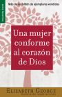 Una Mujer Conforme Al Corazón de Dios - Serie Favoritos Cover Image