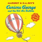 Curious George And The Hot Air Balloon Cover Image