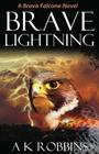 Brave Lightning By Ak Robbins Cover Image