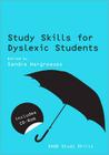 Study Skills for Dyslexic Students Cover Image