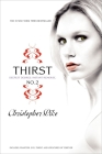 Thirst No. 2: Phantom, Evil Thirst, Creatures of Forever By Christopher Pike Cover Image