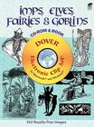 Imps, Elves, Fairies & Goblins [With CDROM] (Dover Electronic Clip Art) By Jeff A. Menges (Editor) Cover Image