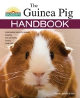 The Guinea Pig Handbook (B.E.S. Pet Handbooks) By Sharon Vanderlip D.V.M. Cover Image