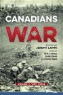 Canadians and War Volume 2: Vimy Ridge By Jeremy Lammi (Editor), W. a. Leavey, Karen Hann Cover Image
