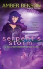 Serpent's Storm (A Calliope Reaper-Jones Novel #3) By Amber Benson Cover Image
