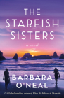 The Starfish Sisters By Barbara O'Neal Cover Image