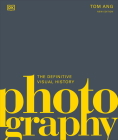 Photography: The Definitive Visual Guide Cover Image