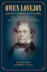 Owen Lovejoy and the Coalition for Equality: Clergy, African Americans, and Women United for Abolition By Jane Moore, William Moore Cover Image