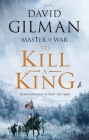 To Kill a King (Master of War) Cover Image