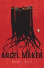 The Angel Maker By Stefan Brijs, Hester Velmans (Translated by) Cover Image