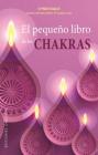 El Pequeno Libro de Los Chakras By Cyndi Dale Cover Image